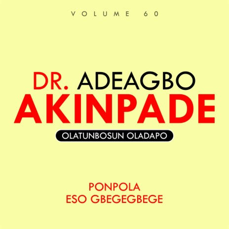 Adeagbo Akinpade | Boomplay Music