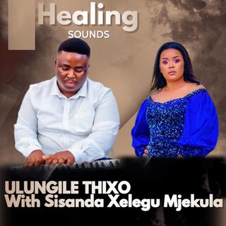 ULUNGILE uTHIXO