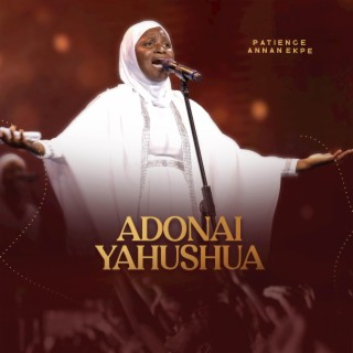 Adonai Yahushua lyrics | Boomplay Music