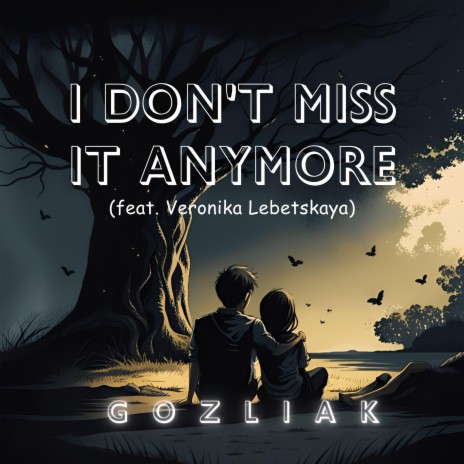 I Don't Miss It Anymore (Instrumental) | Boomplay Music