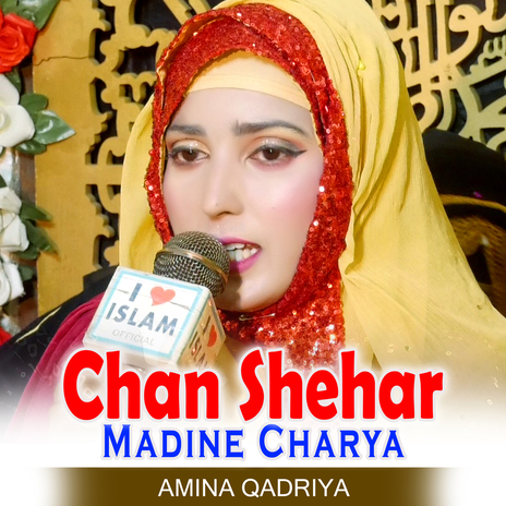 Chan Shehar Madine Charya | Boomplay Music