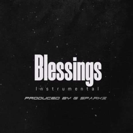 Blessings (instrumental) | Boomplay Music