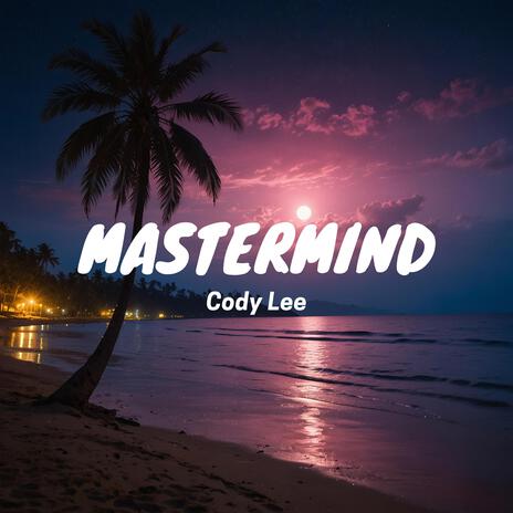 Mastermind | Boomplay Music