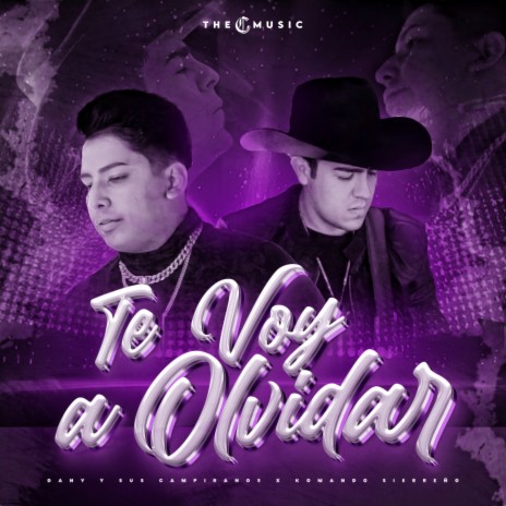 Te Voy a Olvidar (En Vivo) ft. Komando Sierreño | Boomplay Music