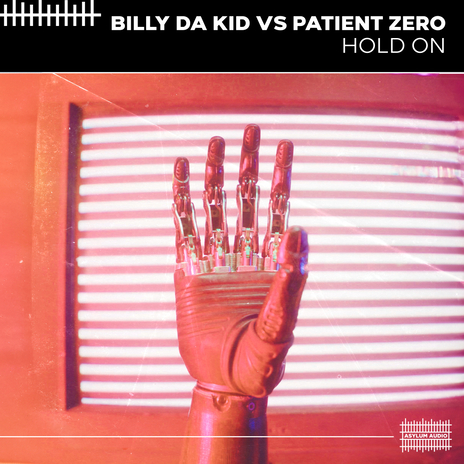 Hold On ft. Patient Zero | Boomplay Music