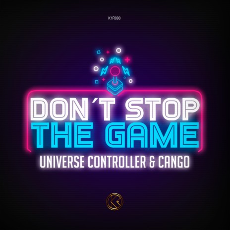 Don't Stop The Game ft. CANGO | Boomplay Music