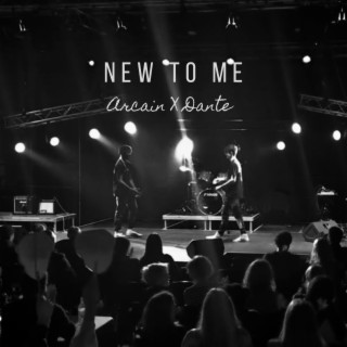 New To Me ft. Dante lyrics | Boomplay Music