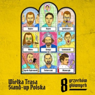 8 grzechów głównych. Wielka trasa Stand-up Polska