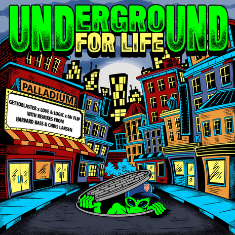 Underground For Life (Chris Larsen (CA) Remix) ft. Love & Logic & Mr. Flip | Boomplay Music