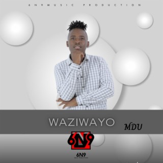 WAZIWAYO MDU