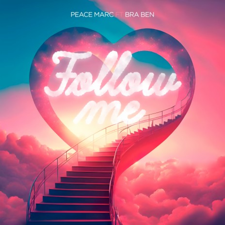 Follow Me ft. Bra Ben | Boomplay Music