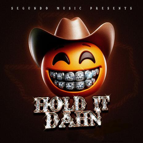 Hold it Dahn (Cypher Beat) | Boomplay Music