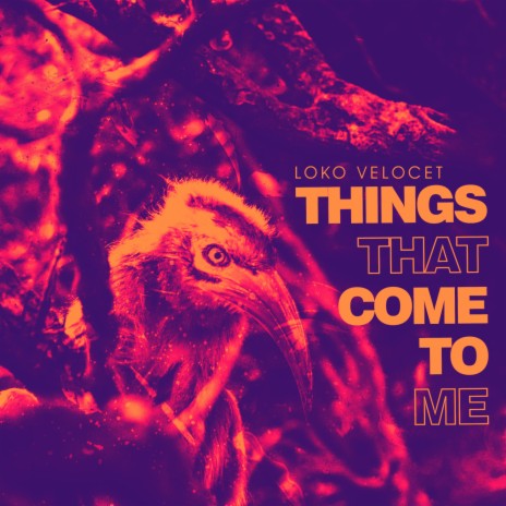 things that come to me | Boomplay Music