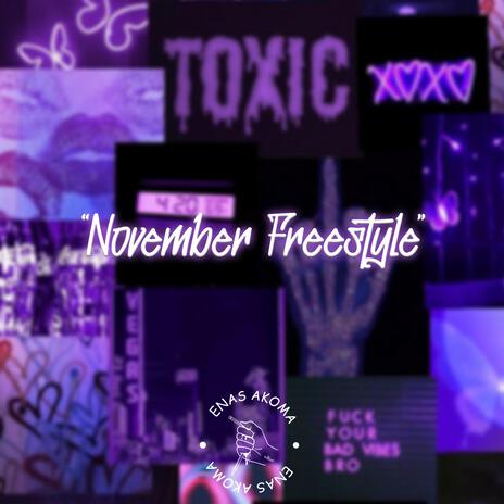 November Freestyle | Boomplay Music