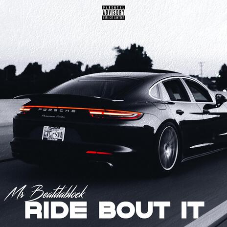 Ride Bout It | Boomplay Music