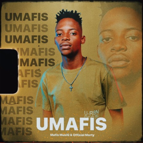 Umafis ft. Offixial Morty | Boomplay Music