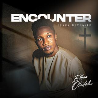 Encounter (Jesus Revealed)