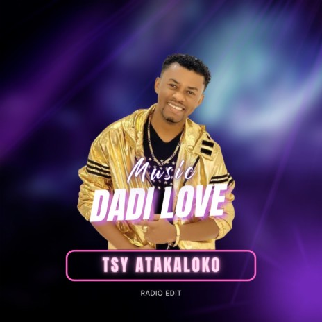 Tsy atakaloko (Radio Edit)
