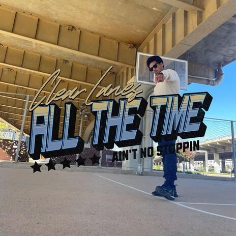 ALL THE TIME | Boomplay Music