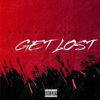 GET LOST lyrics | Boomplay Music