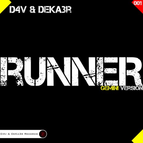 Runner (Gemini Version) | Boomplay Music