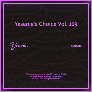 Yesenia's Choice, Vol. 109