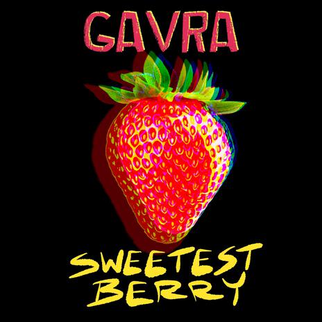 Sweetest Berry | Boomplay Music