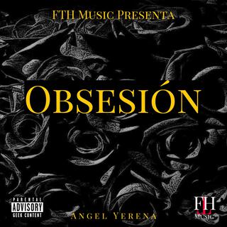 Obsesion lyrics | Boomplay Music