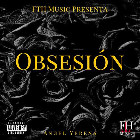 Obsesion | Boomplay Music