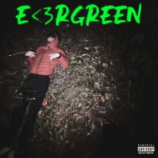 E<3RGREEN