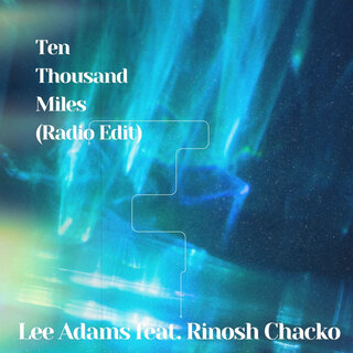 Ten Thousand Miles (Radio Edit)