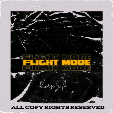 Flight Mode | Boomplay Music