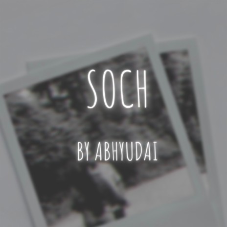 Soch | Boomplay Music