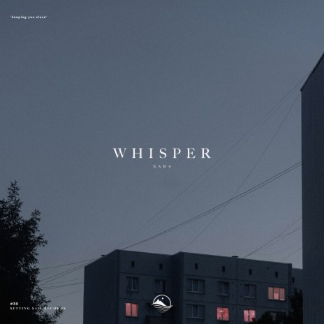 Whisper | Boomplay Music