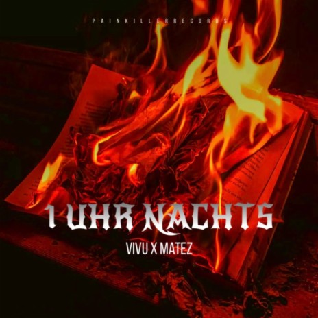 1 UHR NACHTS ft. Matez | Boomplay Music