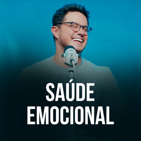 Saúde emocional | Boomplay Music