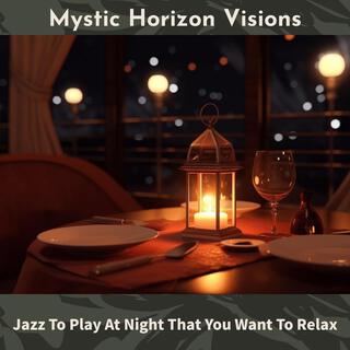 Jazz to Play at Night That You Want to Relax