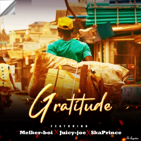 Gratitude ft. Juicy Joe & SkaPrince | Boomplay Music