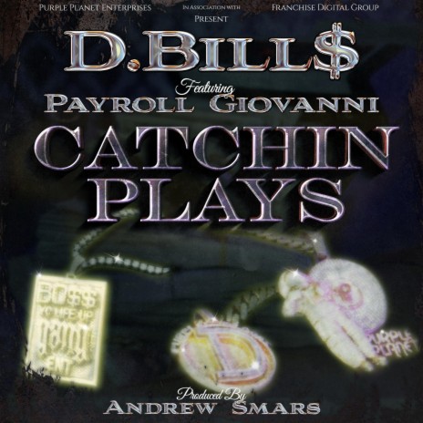Catchin Plays (Radio Edit) ft. Payroll Giovanni | Boomplay Music