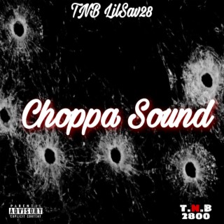 Choppa Sound