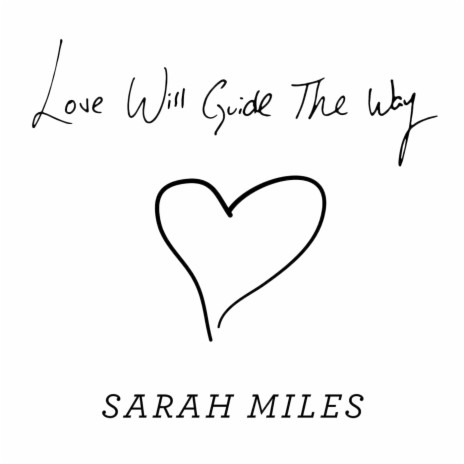 Love Will Guide the Way | Boomplay Music