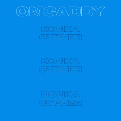 DONKA CYPHER