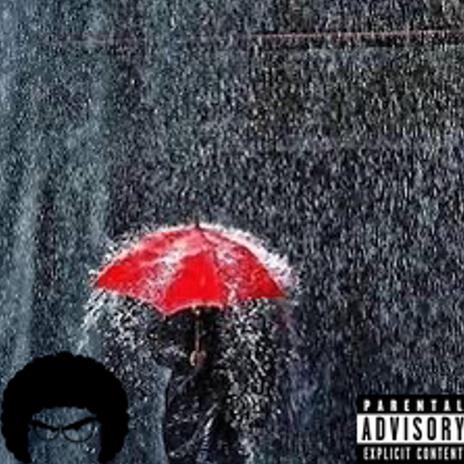 You gon need an umbrella | Boomplay Music