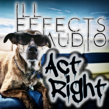 Act Right | Boomplay Music