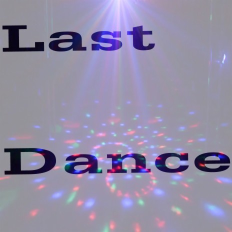 Last Dance ft. Wirin | Boomplay Music