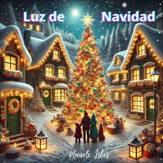 Luz de Navidad lyrics | Boomplay Music