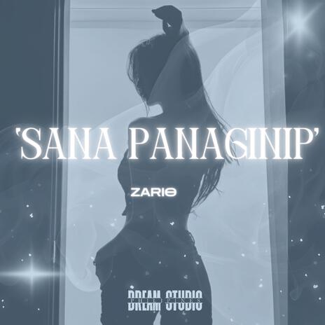 ZARIO ('SANA PANAGINIP') | Boomplay Music