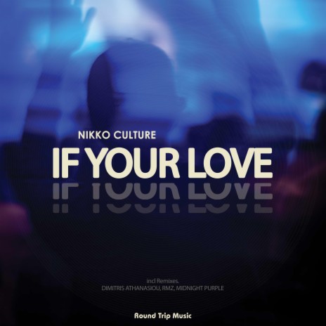 If Your Love