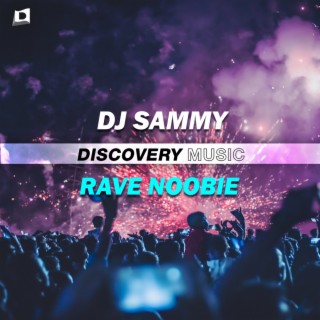 Rave Noobie