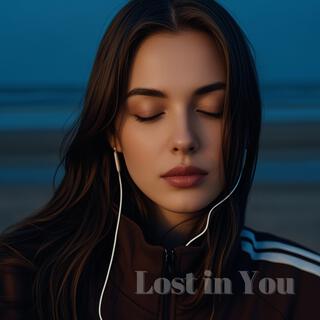 Lost in You (Deep House)